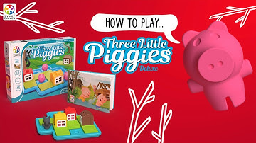 How to play: Three Little Piggies Deluxe - SmartGames