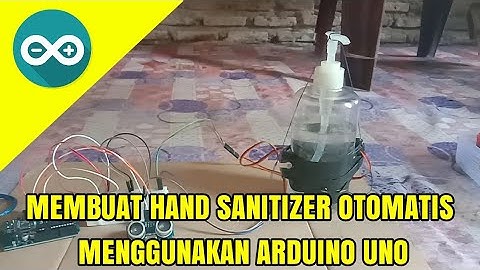 MEMBUAT HAND SANITIZER OTOMATIS MENGGUNAKAN ARDUINO UNO || STMIK ROYAL KISARAN