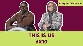 THIS IS US - 6X10 | Every Version of You | O amor de Randall por Rebecca