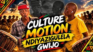 Ndiyazigulela | Gwijo by Culture Motion 
