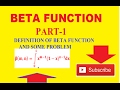 BETA FUNCTION DEFINITION AND PROBLEM
