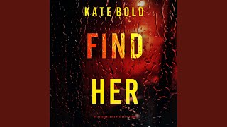 Chapter 147 - Find Her (An Addison Shine Fbi Suspense Thriller—Book 2)