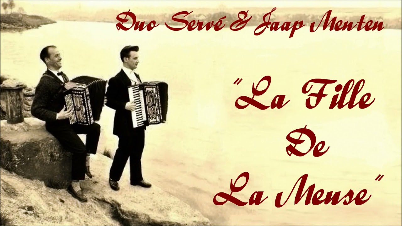 Duo Servé & Jaap Menten  "La Fille De La Meuse"  Wals  {J. Menten}