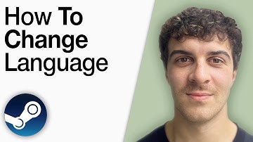 How To Change Steam Language [2025 Full Guide]