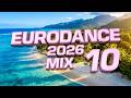 EURODANCE 2026 MIX 10 Modern Eurodance Revival Mix Dance Music 2026 EURODANCE 2026 MIX 10 Modern Eurodance Revival Mix Dance Music 2026