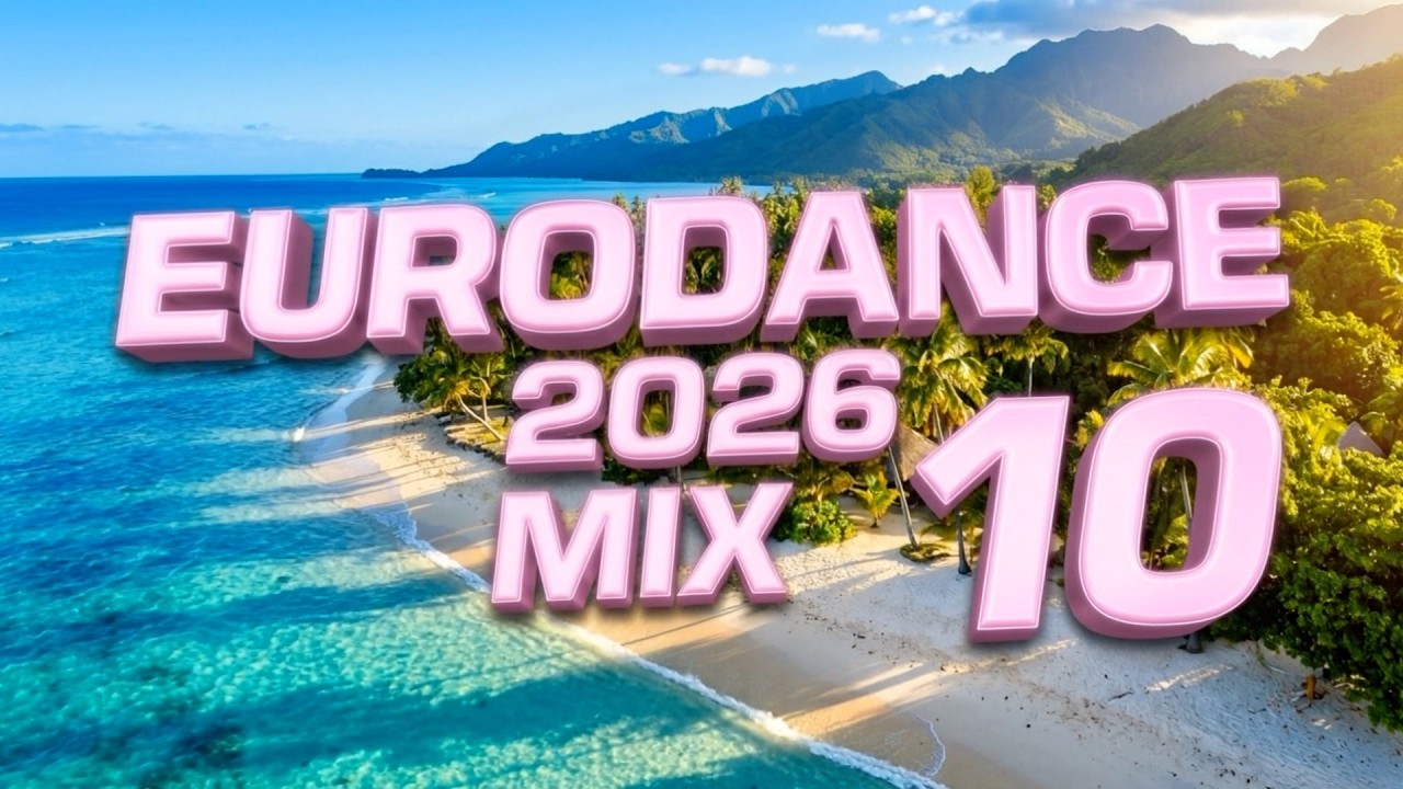EURODANCE 2026 MIX 10 | Современный Eurodance Revival | Танцевальная Музыка 2026