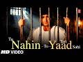 Miniature de la vidéo de la chanson Tu Nahin To Teri Yaad Sahi