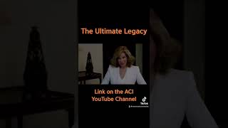 The Ultimate Legacy