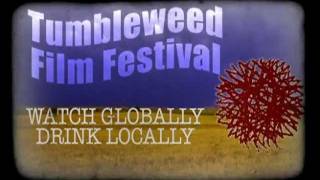 Tumbleweed Film Festival 2012 Trailer