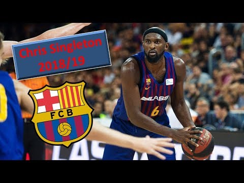 Chris Singleton ● Barcelona Lassa ● 2018/19 Best Plays & Highlights