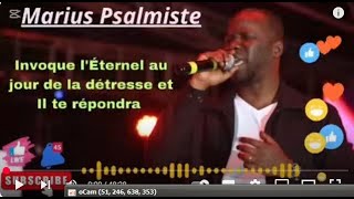 Marius Psalmiste | Intimité profonde avec le Seigneur pour recevoir son miracle