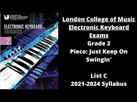 Just Keep On Swingin' - London College of Music Electronic Keyboard Exams Grade 2 2021-2024 Syllabus