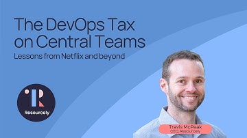 The DevOps Tax on Central Teams