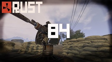 Rust Update 84 - Turrets, Signs and more!