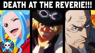 Death At The Reverie The Fate Of Sabo Vivi And Cobra One Piece Discussion Grand Line Review Youtube