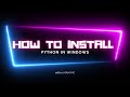 How to Install Python in PC - Guide to Beginners