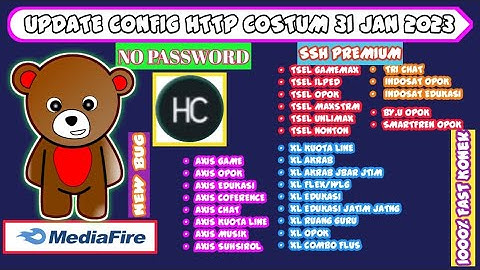 Update config Http Costum terbaru all operator fast konek, ssh premium, new bug. #axisgame