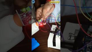 Alcohol Detection System a Arduino Project #engineeringprojects #shorts #arduino #futuregurukuls
