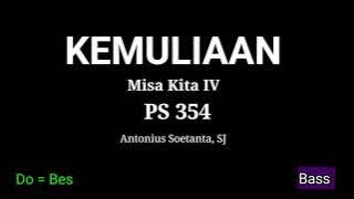 Kemuliaan Misa Kita IV PS 354 - Bass