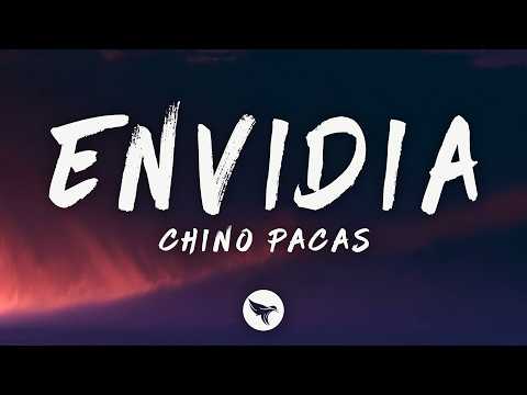 Chino Pacas - Envy (Lyrics)