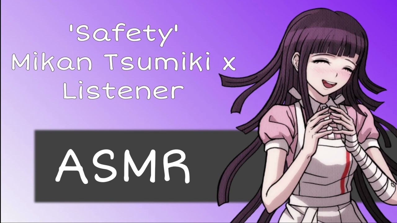 'Safety' Sweet Mikan Tsumiki x Listener (Reverse Comfort) [F4A] (ASMR) #danganronpa #asmr #f4a