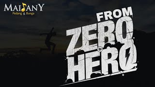 Maidany | From Zero To Hero (Official Lyric Video)