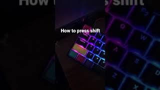 How to press left shift on keyboard