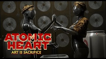 Art is Sacrifice | Atomic Heart Quest Guide 4K