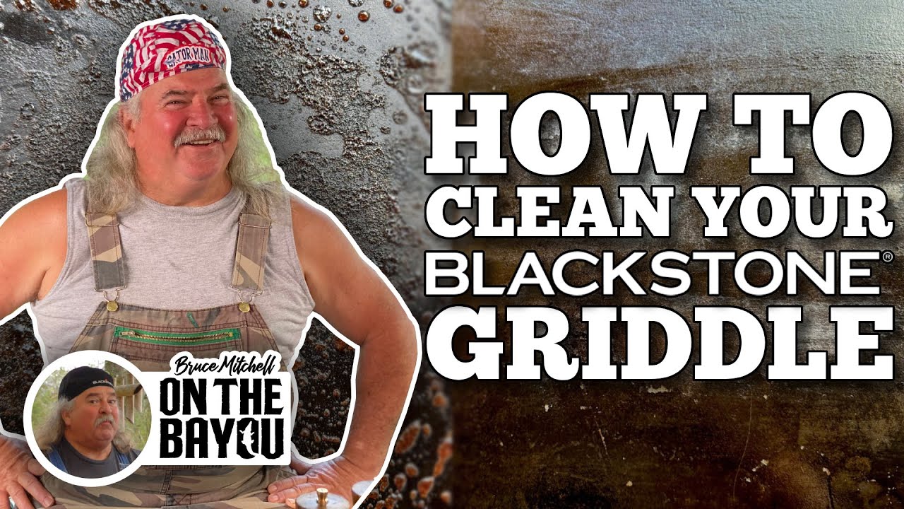 How to Clean your Blackstone Griddle with Bruce Mitchell - YouTube
