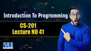 Famous CS201 Lecture 41 | Final Term Net Worth