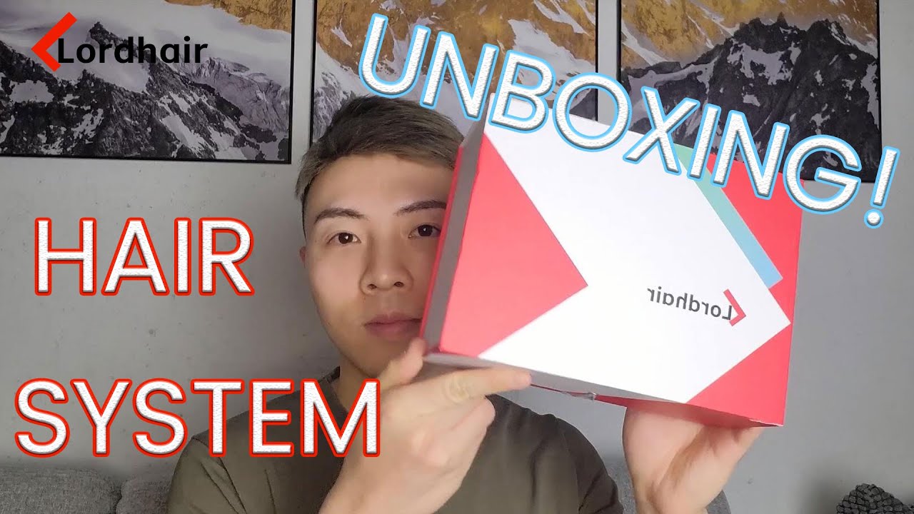 Hair System Unboxing and Attachment Lordhair Men's Hair Systems YouTube