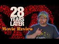 28 Years Later: Movie Review (No Spoilers)