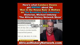 Pre 1968 Welfare Rule Struck Down by Supreme Court - Michael Imhotep responds to Candace Owens