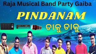 Pindanam Daku daku soura tribal song Raja Musical Band party Gaiba Musical Band Gaiba new soura song