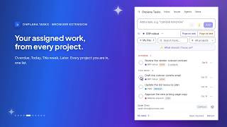 Onplana Tasks browser extension: your tasks, one click from any page