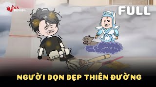 Người Dọn Dẹp Thiên Đường - Full 1 - 10 | Gà Review