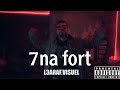 NIZAR YU - 7NA FORT - ( Clip officel)