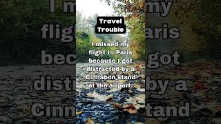 Travel Trouble Pt.1 Viral