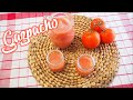 Gazpacho sin pan, muy rico, fácil y rápido😋😋 || Andalusian gazpacho homemade step by step