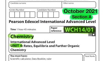Pearson Edexcel International A level chemistry unit 4 October 2021 Section A