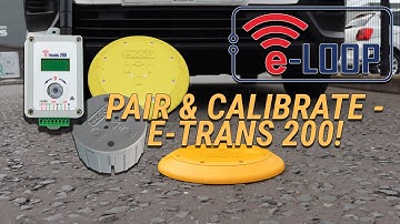 2 Methods to PAIR the E-Loop Commercial (PRESENCE MODE) and CALIBRATE to the E-Trans 200!