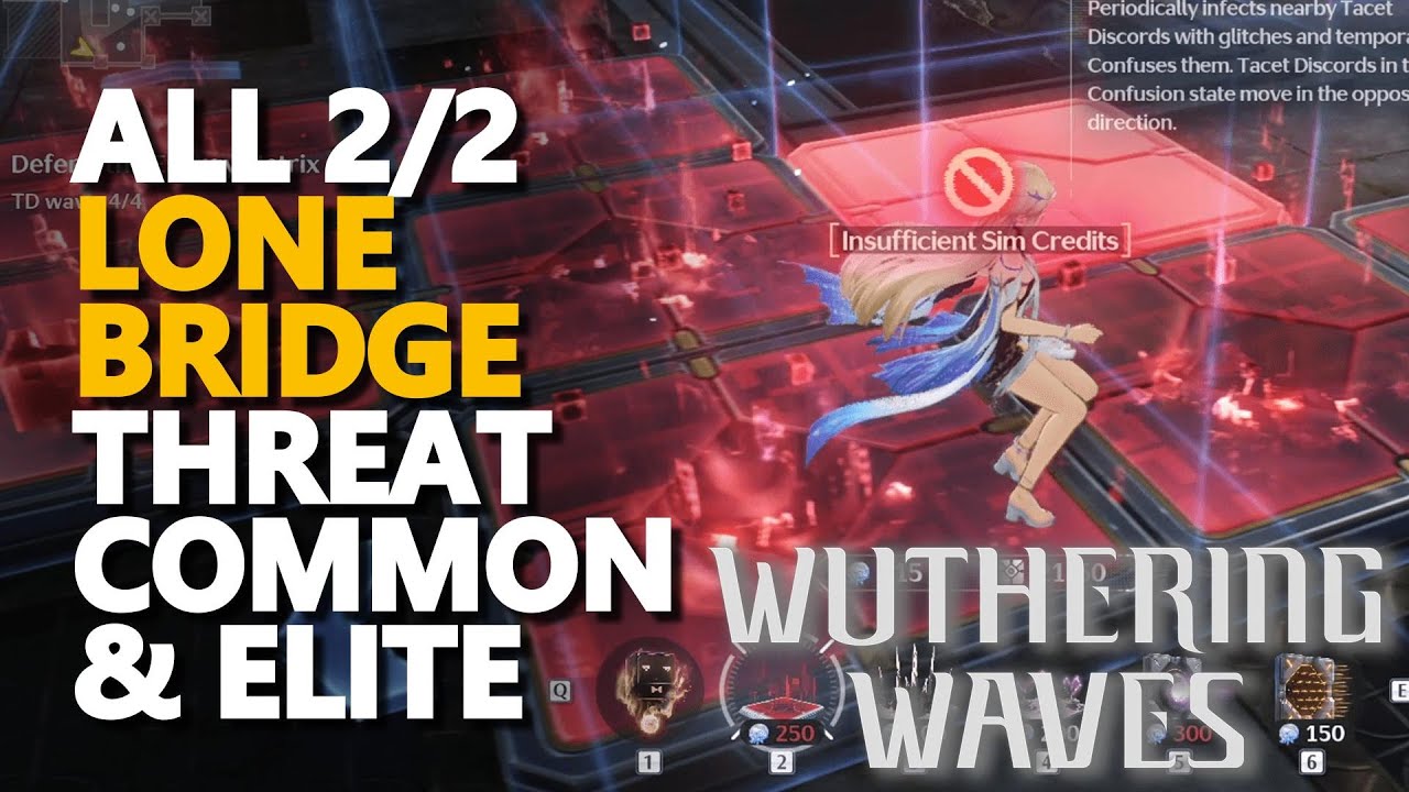 All Lone Bridge Threat Common & Elite Wuthering Waves