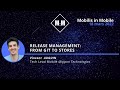 Release Management: from git to stores