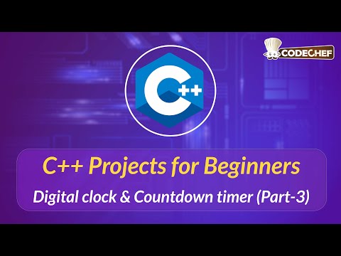 Digital clock & Countdown timer (Part-3) | C++ Projects for Beginners