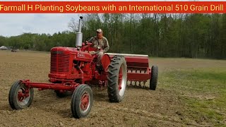 Farmall H Planting Soybeans with an International 510 Grain Drill