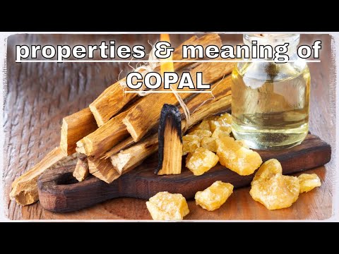 Copal Meaning Benefits and Spiritual Properties