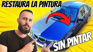 ✅TRUCO! RESTAURA la PINTURA de tu COCHE SIN PINTAR. Pulir coche como un profesional, acabado espejo.