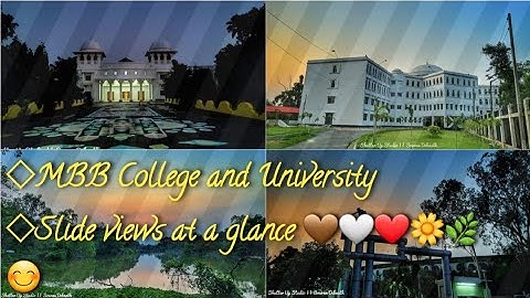 MBB College campus || slide view || MBB University || College days || @SHUTTERUPSTUDIO 🔥🤎🤍🌼