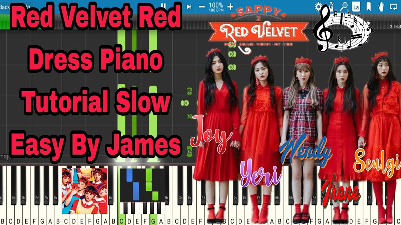 Red Velvet Red Dress Piano Tutorial Slow Easy By James 🎬🎬🎬