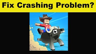 How To Fix Rodeo Stampede App Keeps Crashing Problem Android & Ios - Rodeo Stampede App Crash Issue screenshot 3